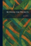 Cover: Between the Wickets - Creative Media Partners, LLC