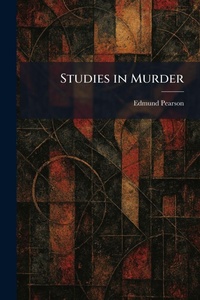 Enlarge image Cover: Studies in Murder - Creative Media Partners, LLC