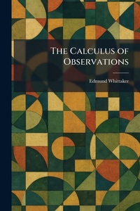 Enlarge image Cover: The Calculus of Observations - Creative Media Partners, LLC