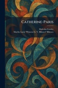 Cover: Catherine-Paris - Creative Media Partners, LLC