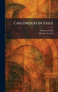 Cover: Childhood in Exile - Creative Media Partners, LLC