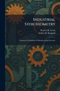Cover: Industrial Stoichiometry - Creative Media Partners, LLC