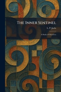 Enlarge image Cover: The Inner Sentinel - Tradd Street Press