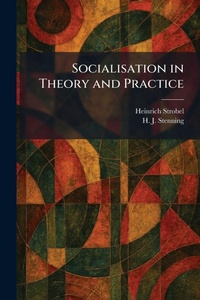 Enlarge image Cover: Socialisation in Theory and Practice - Creative Media Partners, LLC