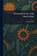 Cover: Romance of the Machine - Creative Media Partners, LLC