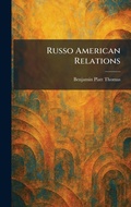 Cover: Russo American Relations - Creative Media Partners, LLC