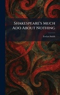 Cover: Shakespeare's Much Ado About Nothing - Creative Media Partners, LLC
