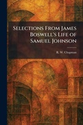 Cover: Selections From James Boswell's Life of Samuel Johnson - Creative Media Partners, LLC