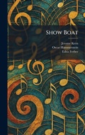 Cover: Show Boat - Creative Media Partners, LLC