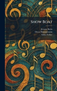Enlarge image Cover: Show Boat - Creative Media Partners, LLC