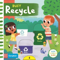 Enlarge image Cover: Busy Recycle - Campbell Books Ltd