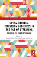 Cover: Cross-Cultural Television Audiences in the Age of Streaming - Pallas Publications