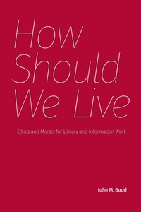 Enlarge image Cover: How Should We Live - Litwin Books, LLC