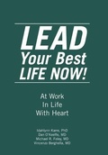 Cover: LEAD Your Best LIFE NOW! - Author Solutions Inc