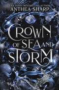 Cover: Crown of Sea and Storm - Fiddlehead Press