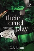 Cover: Their Cruel Play - Berry Lark Press LLC