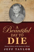 Cover: A Beautiful Day to Die - Orison Publishers, Inc.