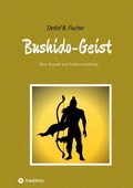 Cover: Bushido-Geist - tredition GmbH