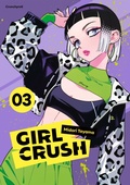 Cover: Girl Crush - Band 3 - Kaz&eacute;