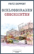 Cover: Schlossgrabengeschichten - Fritz Deppert