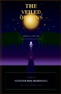 Cover: The Veiled Origins - Minister Ron McDonnell