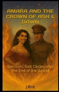 Cover: Amara And the Crown of Ash & Dawn - Independently Published