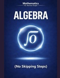 Cover: Algebra Foundations for Normal People - Algebra Foundations for Normal People