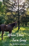 Cover: When Lilies Turn Gray - When Lilies Turn Gray
