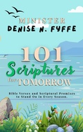 Cover: 101 Scriptures for Tomorrow (Devotionals, Prayer Journals and Other Christian Books) - Jamaica Pen Publishers