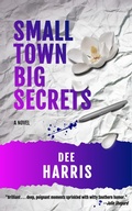 Cover: Small Town Big Secrets - Atlantic Publishing
