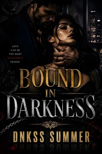 Enlarge image Cover: Bound in Darkness - Dnkss summer