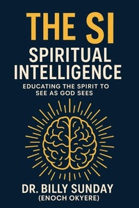 Enlarge image Cover: The SI - Spiritual Intelligence - Elite Book Publishing