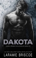 Cover: Dakota (Laurel Springs Fish & Wildlife, #2) - Laramie Briscoe