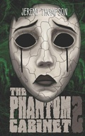 Cover: The Phantom Cabinet 2 - The Phantom Cabinet 2