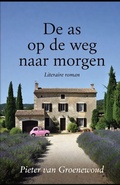Cover: De as op de weg naar morgen - Independently Published