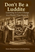 Cover: Don't Be a Luddite - Independently Published