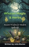 Cover: Wiccan Magic & Herbs - Wiccan Magic & Herbs