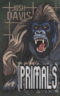 Enlarge image Cover: Primals - Independently Published