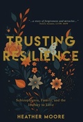 Cover: Trusting Resilience - Luminosity Press