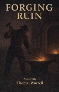 Cover: Forging Ruin - Bog Water Press