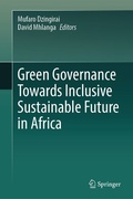 Cover: Green Governance Towards Inclusive Sustainable Future in Africa - Springer