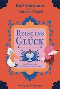 Cover: Reise ins Gl&uuml;ck - brotsuppe