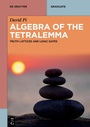 Cover: Algebra of the Tetralemma - De Gruyter
