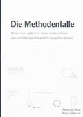 Cover: Das System hat immer Recht / Die Methodenfalle - epubli