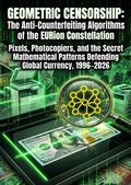 Cover: Geometric Censorship: The Anti-Counterfeiting Algorithms of the EURion Constellation - epubli