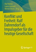 Cover: Konflikt und Freiheit: Ralf Dahrendorf als Impulsgeber f&uuml;r die heutige Gesellschaft - Springer VS