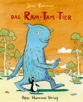 Cover: Das Ram-Tam-Tier - Peter Hammer Verlag