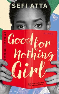 Enlarge image Cover: Good for Nothing Girl - Peter Hammer Verlag