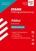 Cover: STARK Mathematik gA - Abitur 2027 Niedersachsen - Pr&uuml;fungsvorbereitung - Stark Verlag