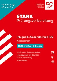 Enlarge image Cover: STARK Mathematik 10. Klasse - Integrierte Gesamtschule (IGS) 2027 Niedersachsen - Prüfungsvorbereitung - Stark Verlag